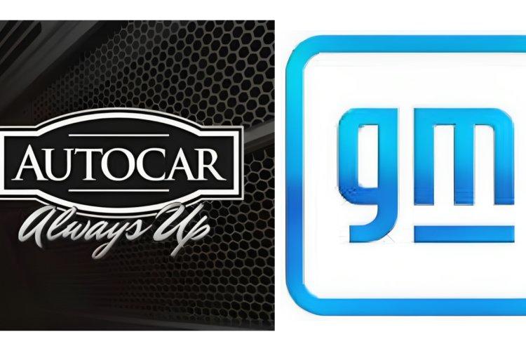 General Motors and Autocar Industries, LLC Join Forces to Develop Zero Emission Vocational Vehicles