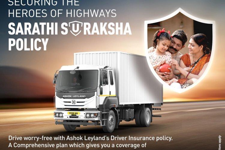 Ashok Leyland introduce Sarathi Suraksha Policy for Drivers