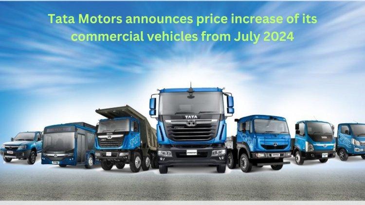 Tata Motors to increase CV prices