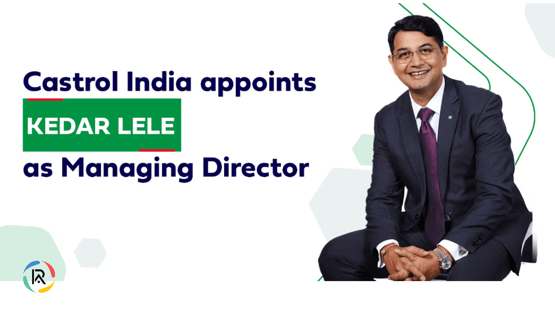 Castrol India appoints a new Managing Director