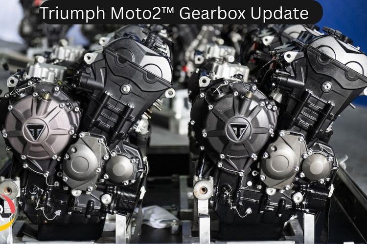 Triumph Unveils Moto2™ Gearbox Update in Thailand