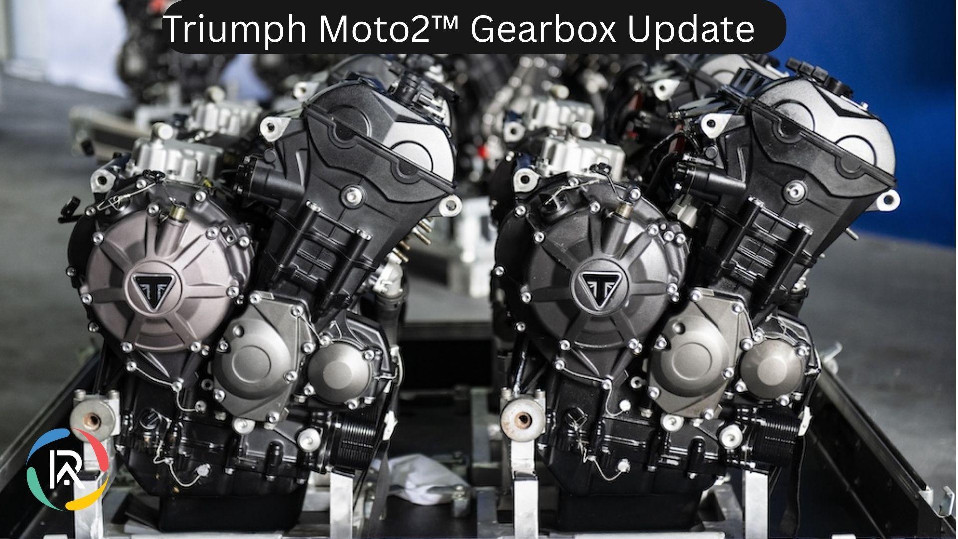 Triumph Unveils Moto2™ Gearbox Update in Thailand