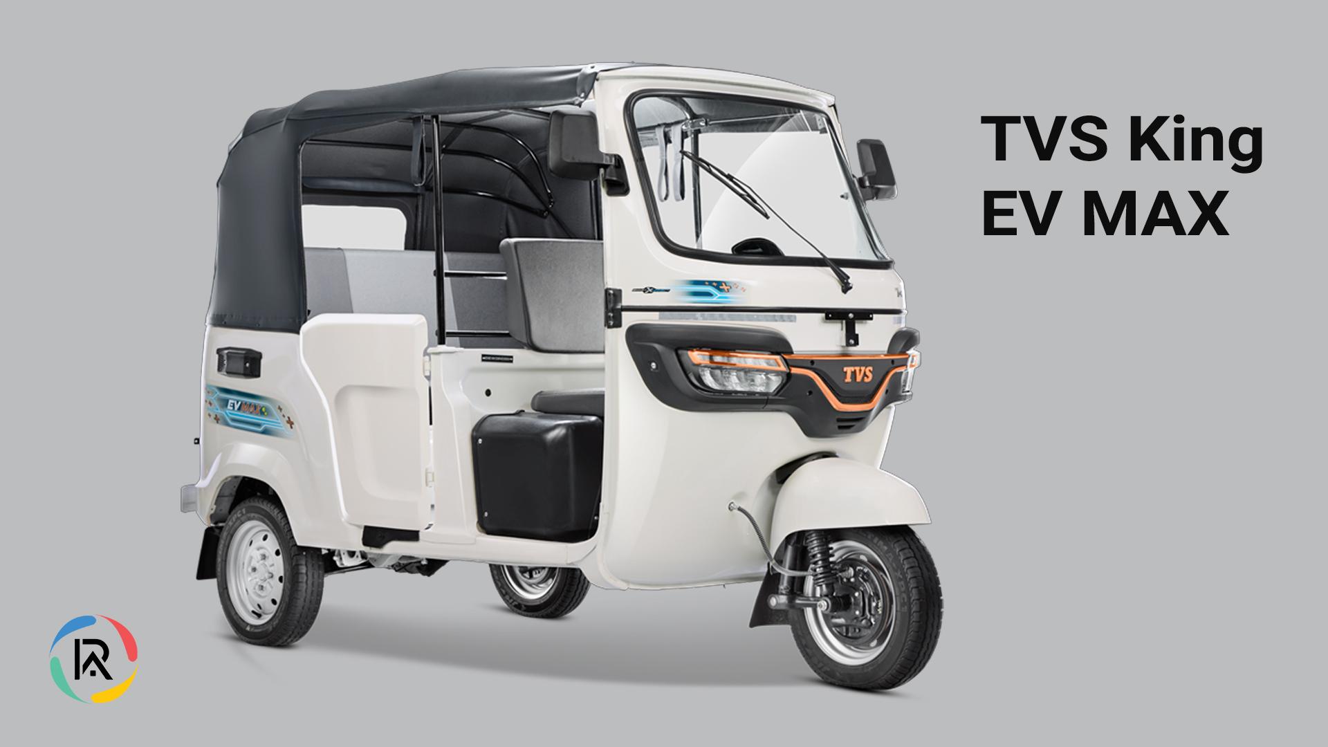 TVS Motor Launches TVS King EV MAX
