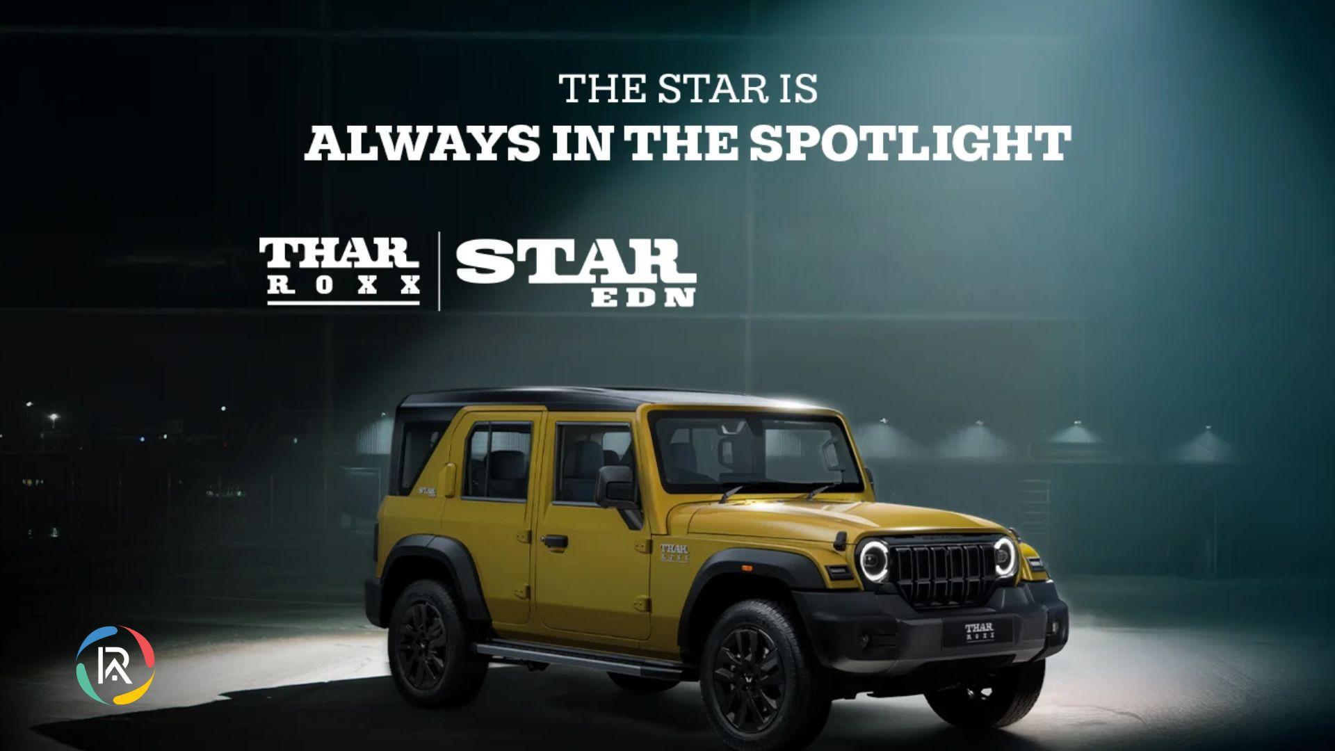 Mahindra has launched the Thar ROXX STAR EDN